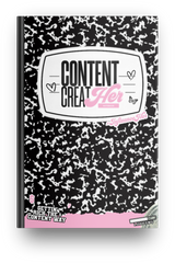 Content CreatHer Notebook
